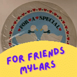 friends mylars